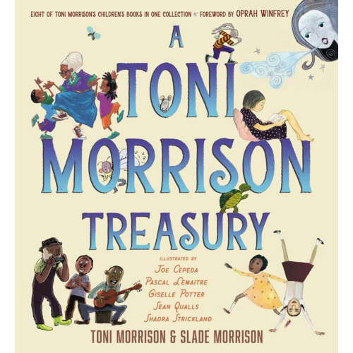 A Toni Morrison Treasury: The Big Box; The Ant or the Grasshopper?; The Lion or the Mouse?; Poppy or the Snake?; Peeny B, (Hardcover)