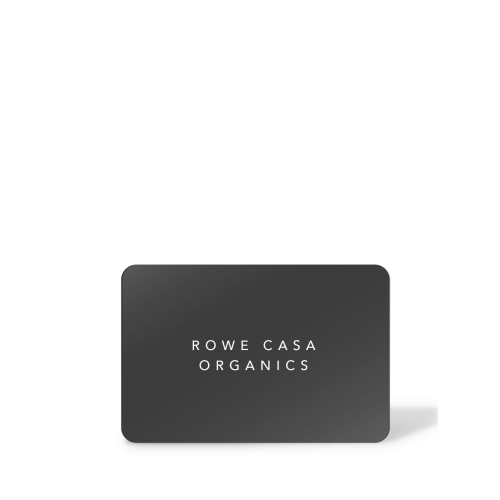 Rowe Casa Organics Gift Card