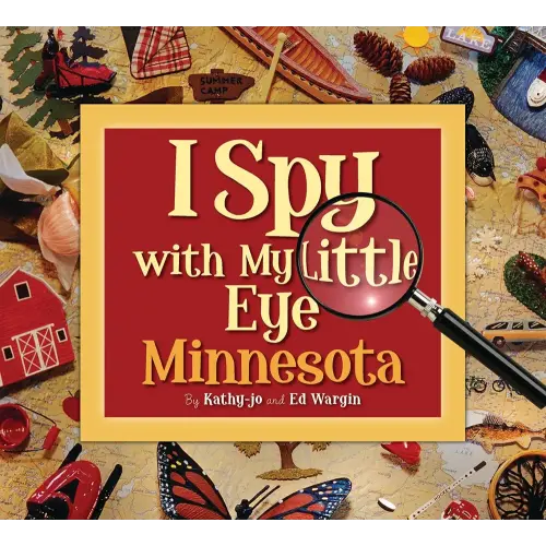 I Spy with My Little Eye Minnesota: Minnesota