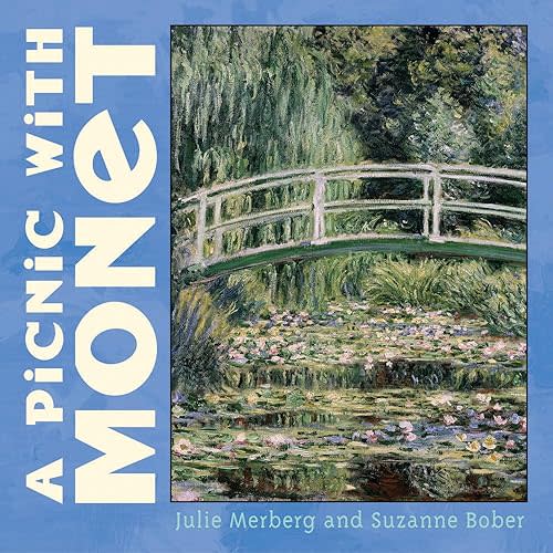 A Picnic with Monet (Mini Masters, 3) Board book – July 1, 2003