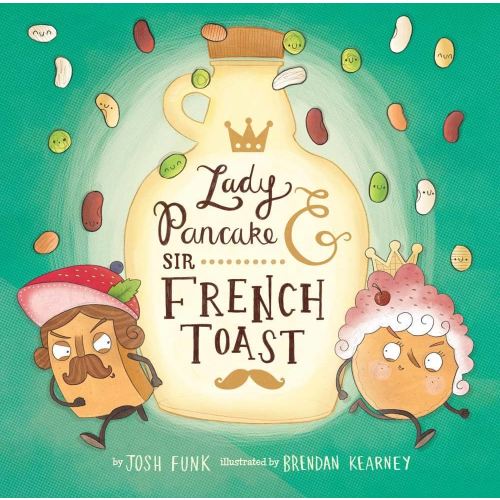 Lady Pancake & Sir French Toast