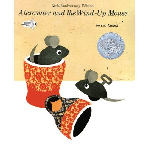 Alexander and the Wind-Up Mouse - by Leo Lionni (Paperback)