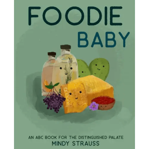 Foodie Baby: An ABC Book for the Distinguished Palate