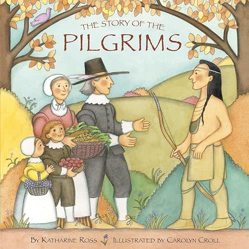 The Story of the Pilgrims (Pictureback) Paperback – Picture Book, September 26, 1995