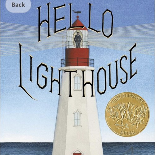 Hello Lighthouse (Caldecott Medal Winner)