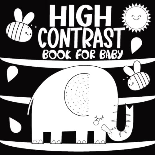 High Contrast Book For Baby: A Black And White Educational Activity At Home For Newborns Helps Stimulate Visual Development, Offering Caregivers And Their Babies A Way To Explore My World Around Them Book By Childlike Mischievous, (Paperback) | Indigo