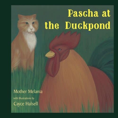 Pascha at the Duck Pond (Fearless and Friends) Paperback – March 14, 2017
