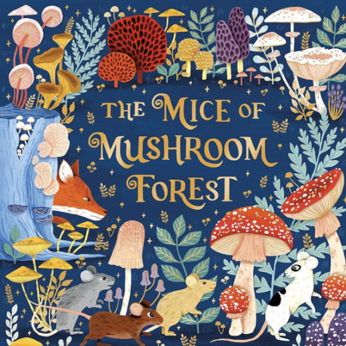 The Mice of Mushroom Forest