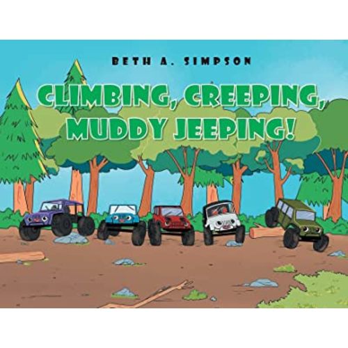 Climbing, Creeping, Muddy Jeeping!