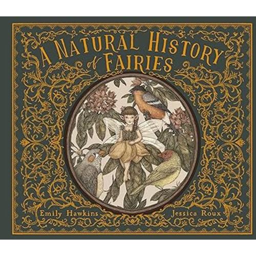 A Natural History of Fairies (Folklore Field Guides)