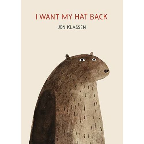 I Want My Hat Back (The Hat Trilogy)