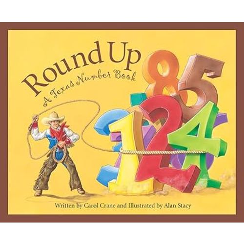 Round Up: A Texas Number Book