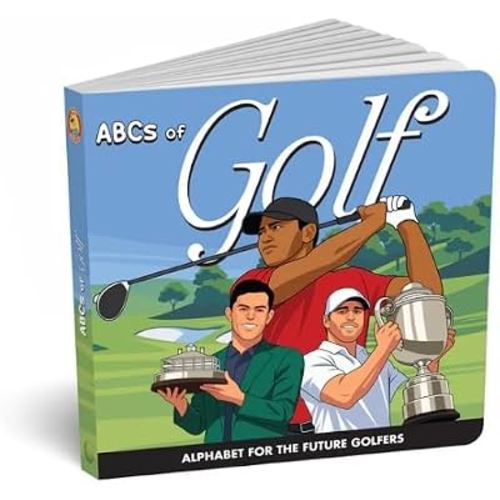 ABCs of Golf: Alphabet for the Future Golfers: Alphabet for the Future Golfers (Abcs Of Sports)