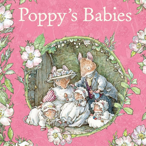 Poppy’s Babies (Brambly Hedge)