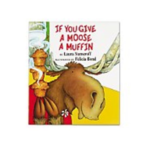 If You Give a Moose a Muffin Big Book