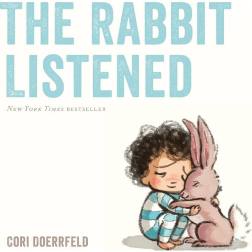 The Rabbit Listened