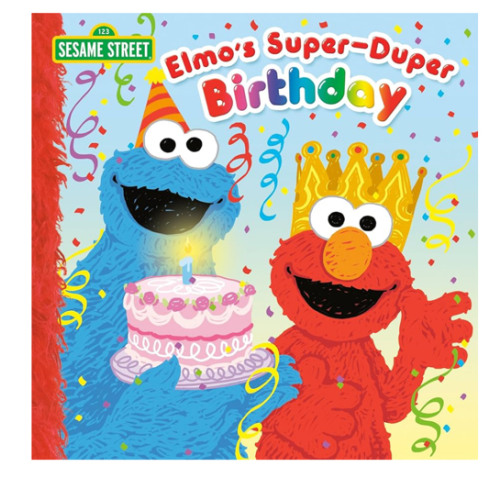 Elmo's Super-Duper Birthday (Sesame Street) (Pictureback)