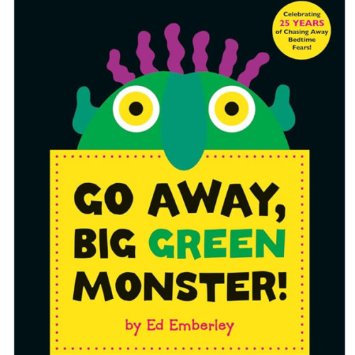 Go Away, Big Green Monster!