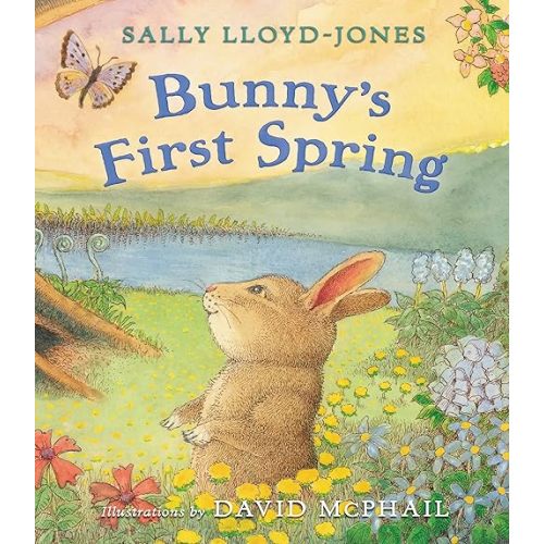 Bunny's First Spring (The Story of God’s Great Love) Hardcover – Picture Book, February 3, 2015
