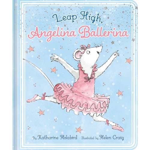 Leap High, Angelina Ballerina | Barnes & Noble®