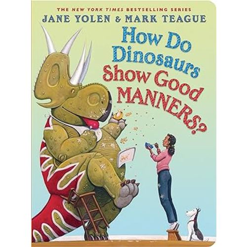 How Do Dinosaurs Show Good Manners?