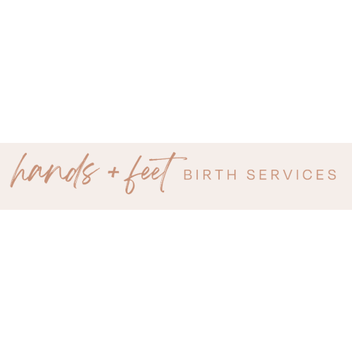 Doula Cash Fund for Labor + Birth Services — Hands and Feet Birth Services
