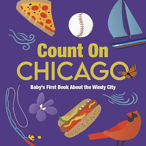 Count On Chicago: Baby's First Book About the Windy City Board book – May 6, 2025
