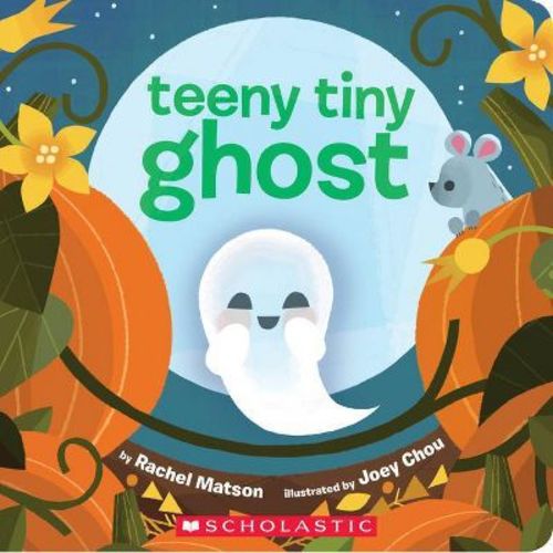Teeny Tiny Ghost - by Rachel Matson (Board Book)