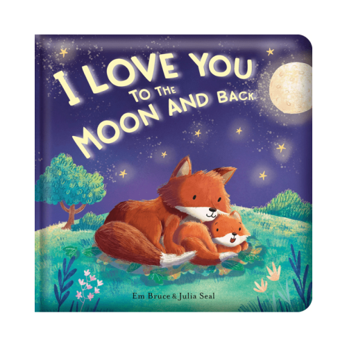 I Love You to the Moon and Back by Em Bruce - Book - Sor - Miscellaneous