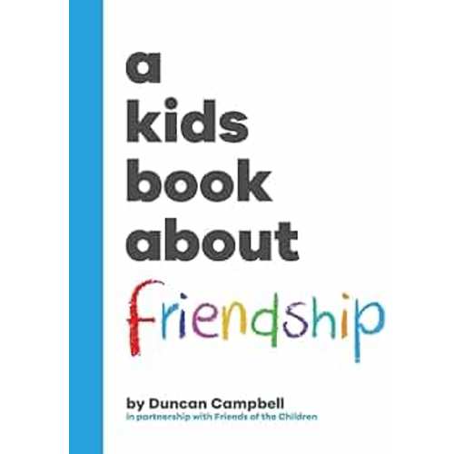 A Kids Book About Friendship