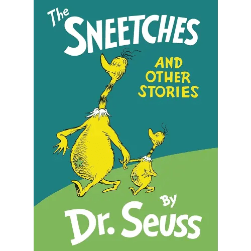 The Sneetches and Other Stories