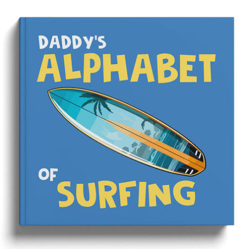 Daddy's Alphabet of Surfing | Daddy's Book Club