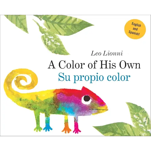 Su propio color (A Color of His Own, Spanish-English Bilingual Edition)