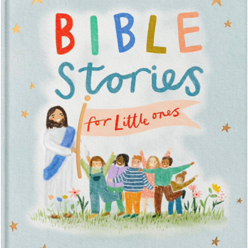 Bible Stories for Little Ones: Baby’s First Bible Board Book