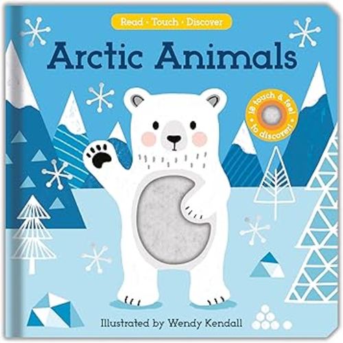 Arctic Animals (Read, Touch, Discover)