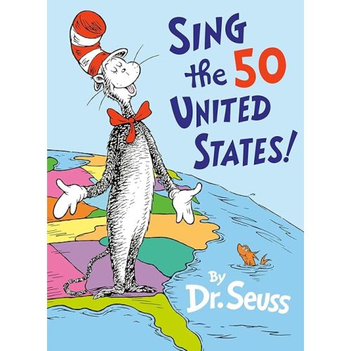 Sing the 50 United States! (Classic Seuss) Hardcover – June 2, 2026