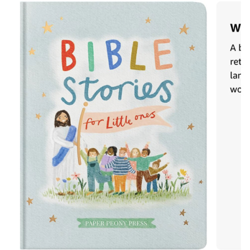 Bible Stories for Little Ones: Baby’s First Bible Board Book