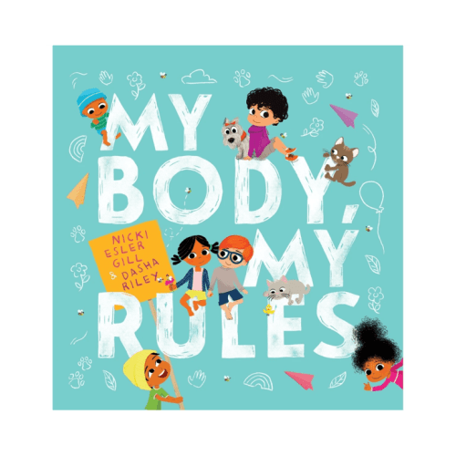 My Body, My Rules by Nicki Esler Gill - Book - Miscell. - Miscellaneous