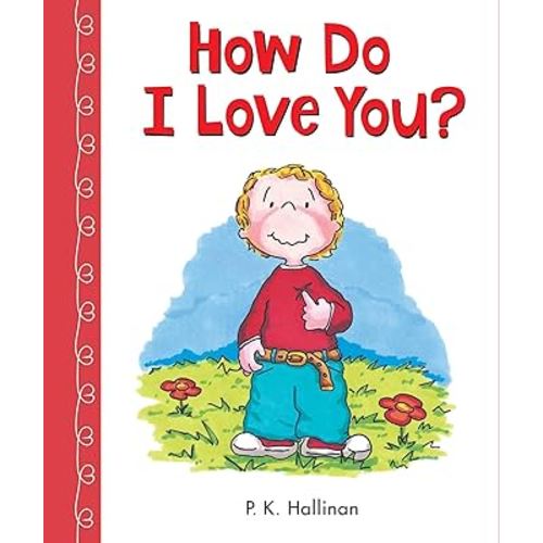 How Do I Love You?