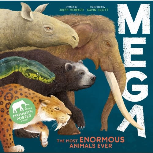 Mega a book by Gavin Scott and Jules Howard - Bookshop.org US