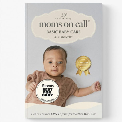 Moms on Call | Basic Baby Care 0-6 Months | Parenting Book 1 of 3 | 20th Anniversary Edition