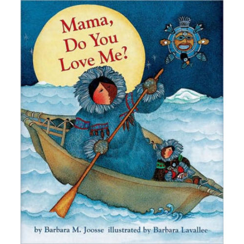 Mama, Do You Love Me? - Board Book