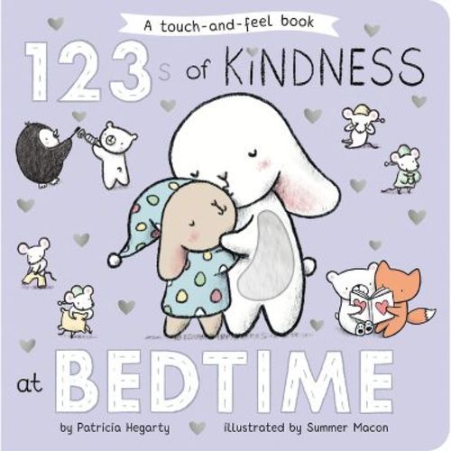 123s of Kindness at Bedtime - (Books of Kindness) by Patricia Hegarty (Board Book)