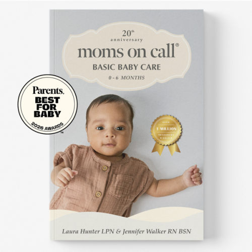 Moms on Call | Basic Baby Care 0-6 Months | Parenting Book 1 of 3 | 20th Anniversary Edition