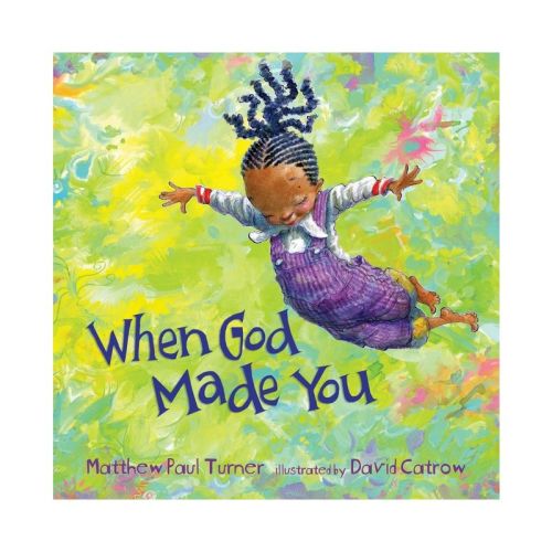 When God Made You (Hardcover) (Matthew Paul Turner)