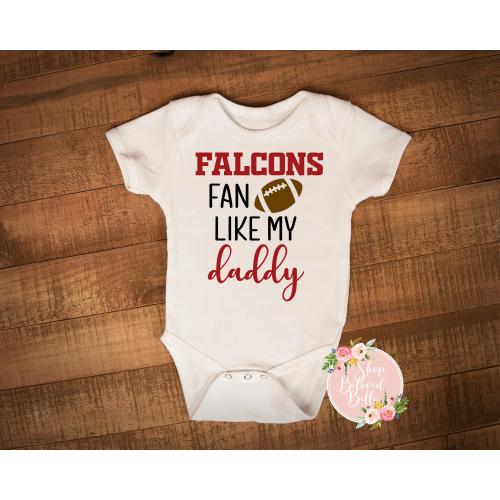 Falcons Fan Like My Daddy baby bodysuit or toddler tee, newborn, infant, baby shower, NFL, football, Gerber Onesies® Brand outfit, Atlanta