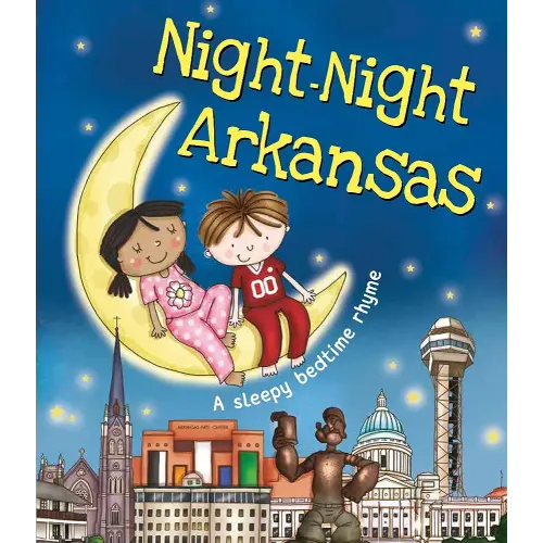 Night-Night Arkansas: A Bedtime Board Book of Arkansas Landmarks