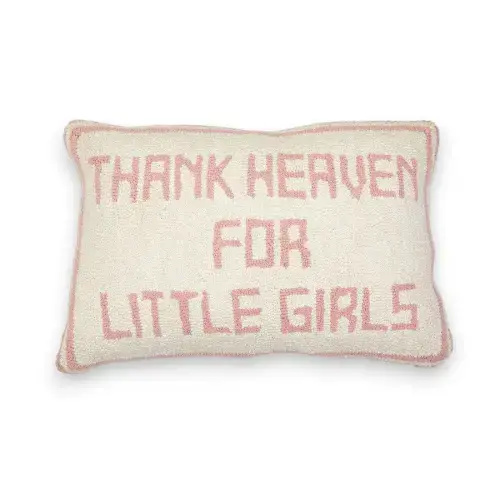 Thank Heaven For Little Girls - Embroidered Pillow - 17-1/2-in