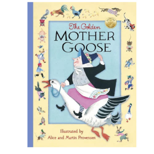 The Golden Mother Goose by Alice Provensen, Martin Provensen, Hardcover | Barnes & Noble®