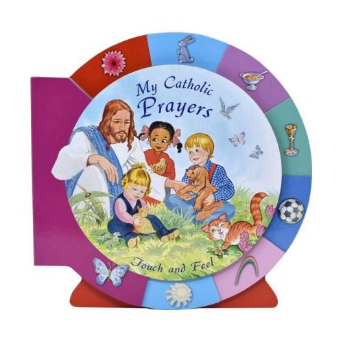 My Catholic Prayers Touch and Feel - by Catholic Book Publishing Corp (Board Book)